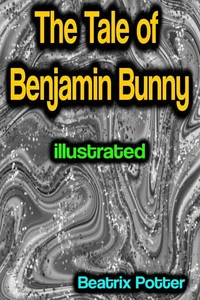 The Tale of Benjamin Bunny illustrated