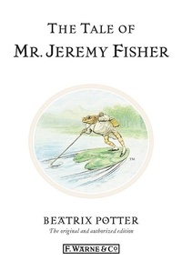 Beatrix Potter - The Tale of Mr. - Jeremy Fisher.