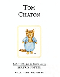 Beatrix Potter - Tom Chaton.
