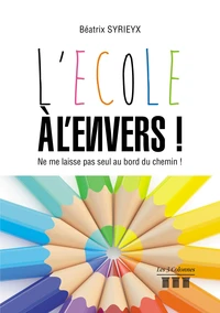 L'école à l'envers !