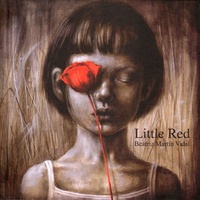 Beatriz Martin Vidal - Little red.
