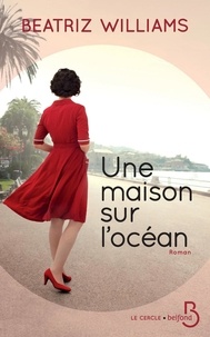 Ebooks gratuits pour téléchargements Une maison sur l'océan 9782714480552 par Beatriz Williams (French Edition)
