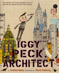 Iggy Peck, Architect