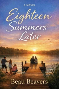 Eighteen Summers Later