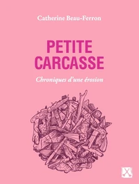 Petite carcasse