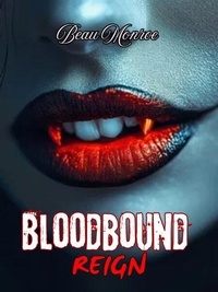 Téléchargements epub du domaine public sur google books Bloodbound Reign (Litterature Francaise) 9798230097310