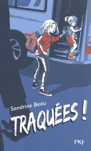 Traquées !