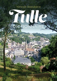 Dictionnaire - tulle (geste) (coll. beau petit pays ) (bp)