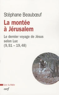 La montée à Jérusalem