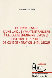 L'apprentissage d'une langue vivante étrangère à l'école élémentaire (cycle 3) en 2 volumes