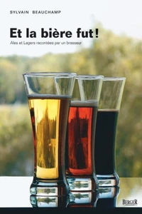 Et la bière fut !