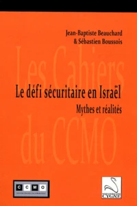 Le défi sécuritaire en Israël