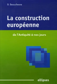La construction européenne