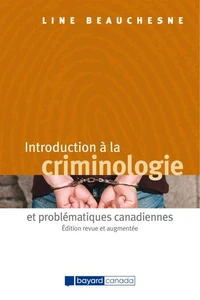 Introduction a la criminologie et problematiques canadiennes