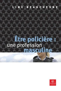 Être policière : une profession masculine