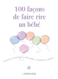 100 façons de faire rire un bébé