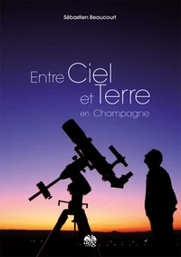 Entre ciel et terre en Champagne
