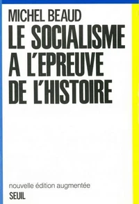 Le socialisme à l'épreuve de l'histoire