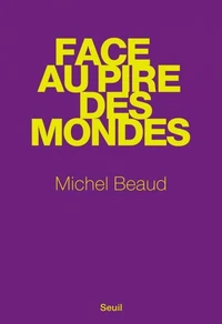 Face au pire des mondes