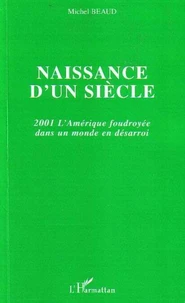 Naissance d'un siècle
