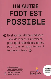 Un autre foot est possible