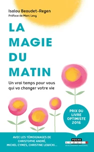 La magie du matin