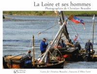 La Loire et ses hommes