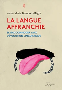 La langue affranchie