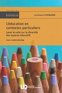 L'éducation en contextes particuliers
