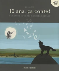 10 ans, ça conte !