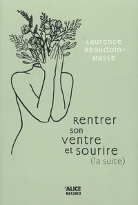 Rentrer son ventre et sourire (la suite)