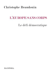 L'Europe sans corps