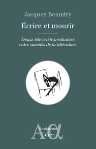 Ecrire et mourir