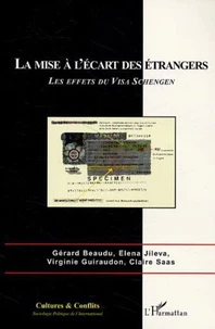 La mise à l'écart des étrangers : les effets du visa Schengen