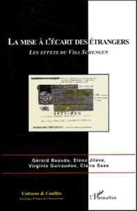 La mise à l'écart des étrangers : les effets du visa Schengen