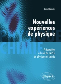 Nouvelles expériences de physique