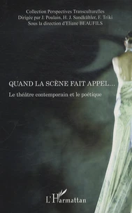 Quand la scène fait appel...