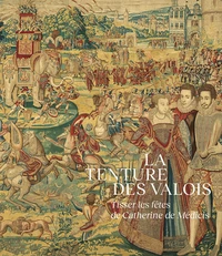 La Tenture des Valois