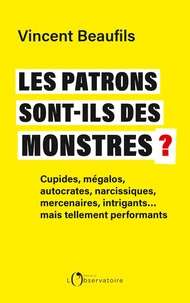 Les patrons sont-ils des monstres ?