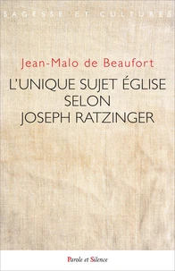 La notion de sujet Eglise dans l'oeuvre de Joseph Ratzinger