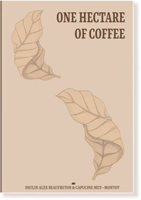 One Hectare of Coffee