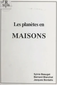 Les planètes en maisons
