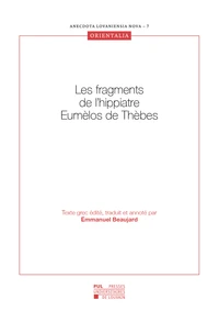 Les fragments de l'hippiatre Eumèlos de Thèbes
