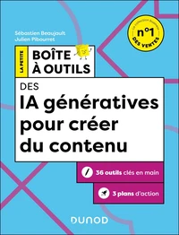 La petite boîte à outils des IA génératives pour créer du contenu