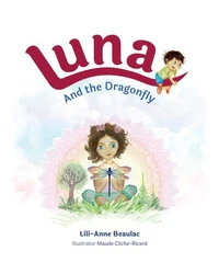 Luna and the dragonfly