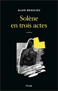 Solene en trois actes