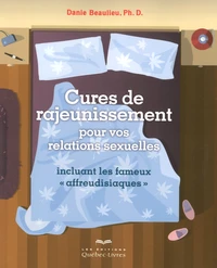 Cures de rajeunissement pour vos relations sexuelles