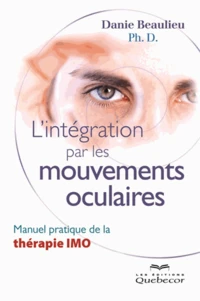 L'intégration par les mouvements oculaires