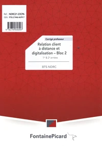 Relations clients à distance et digitalisation - Bloc 2 1re & 2e années BTS NDRC