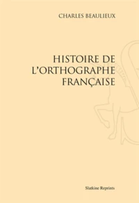 Histoire de l'orthographe française